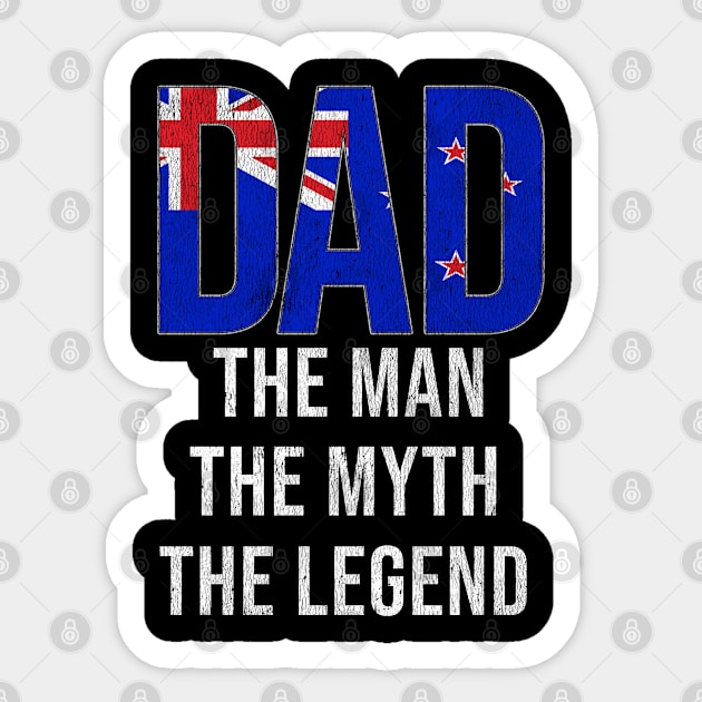 New Zealander Dad The Man The Myth The Legend - Gift for New Zealander Dad With Roots From New Zealander Sticker by Country Flags